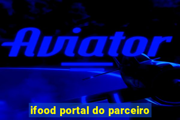 ifood portal do parceiro